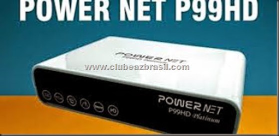 VÍDEO TUTORIAL ATUALIZANDO O MEGABOX POWER NET P99 HD PLATINUM V.104 – 23/02/2015
