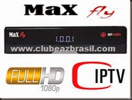 MAXFLY MF1001 V1.013 – 16/03/2015 | CLUBE AZ BRASIL